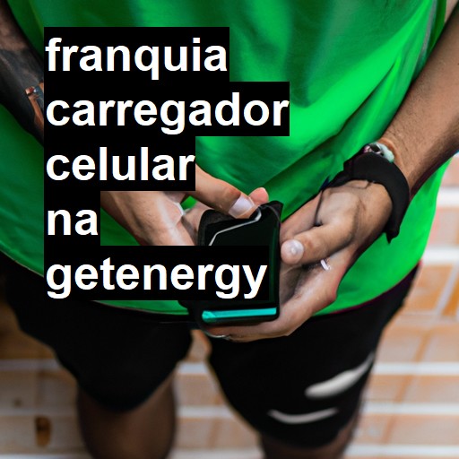 Bateria sempre cheia: Get Energy chega ao Brasil como franquia de aluguel  de power banks 